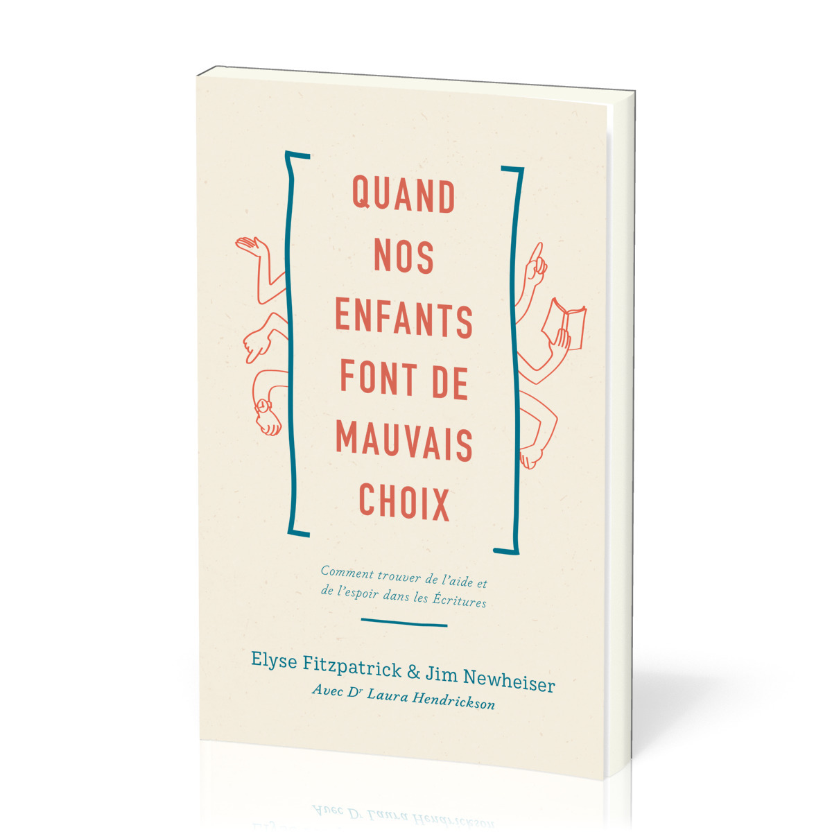 Quand nos enfants font de mauvais choix