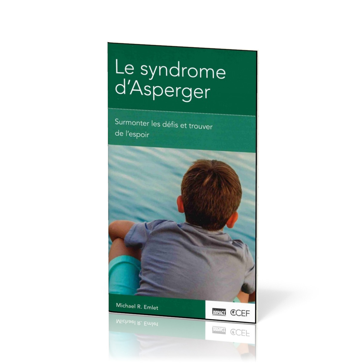 Le syndrome d’Asperger