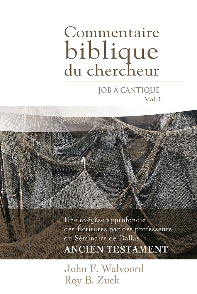 Commentaire biblique du chercheur - Job à Cantique