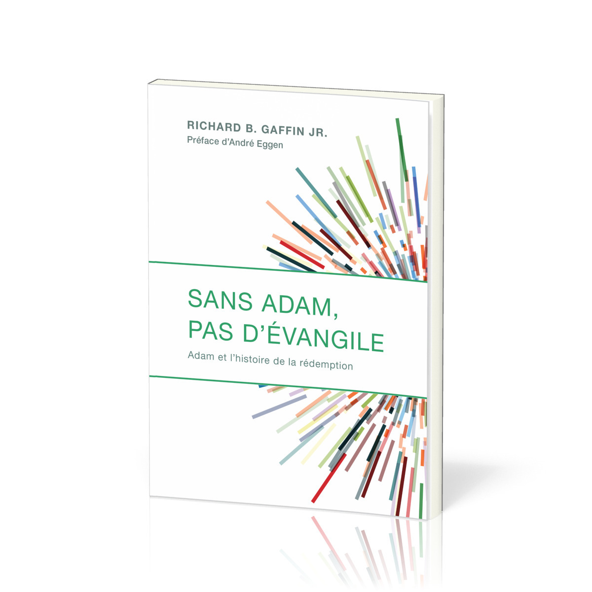 Sans Adam, pas d'Évangile