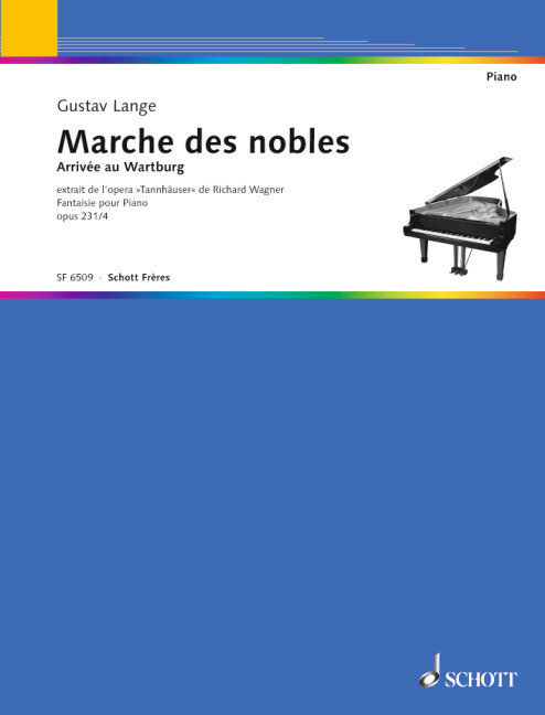 Tannhauser Marche des Nobles