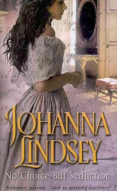 No Choice but Seduction