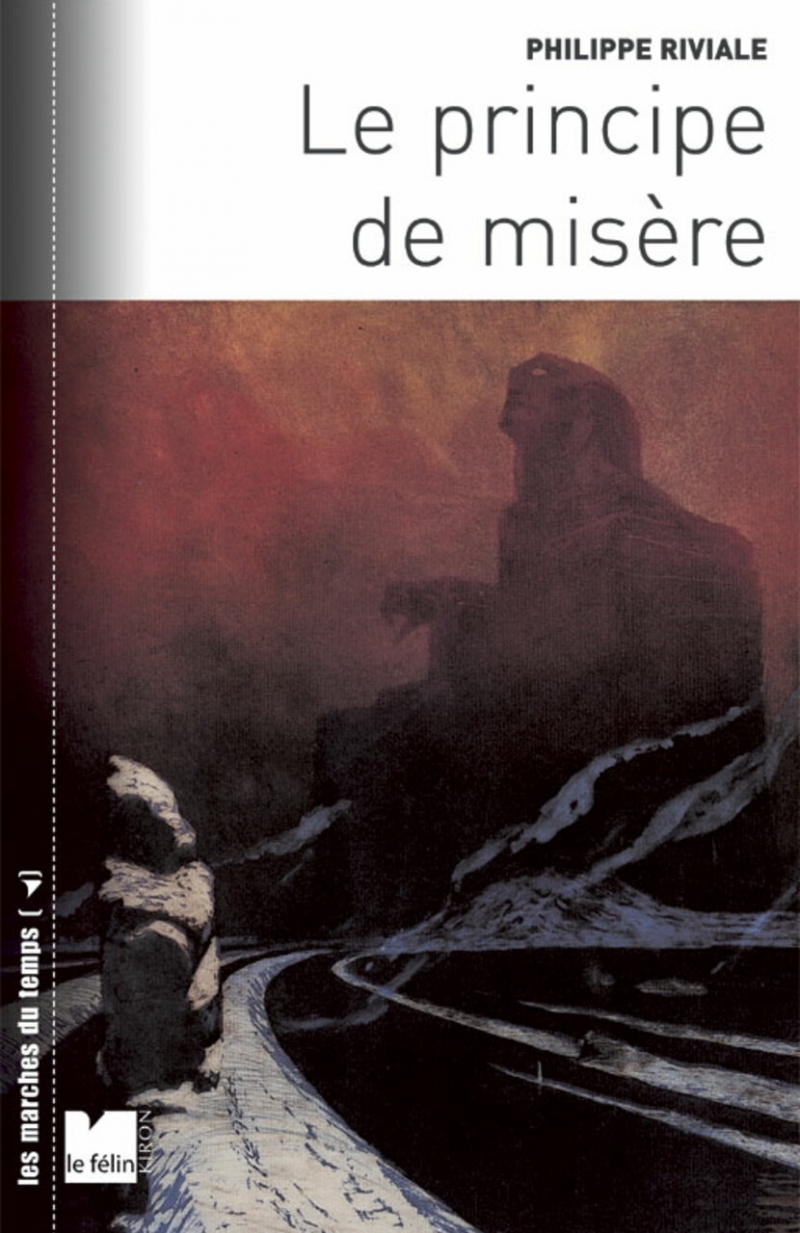 Le principe de misère
