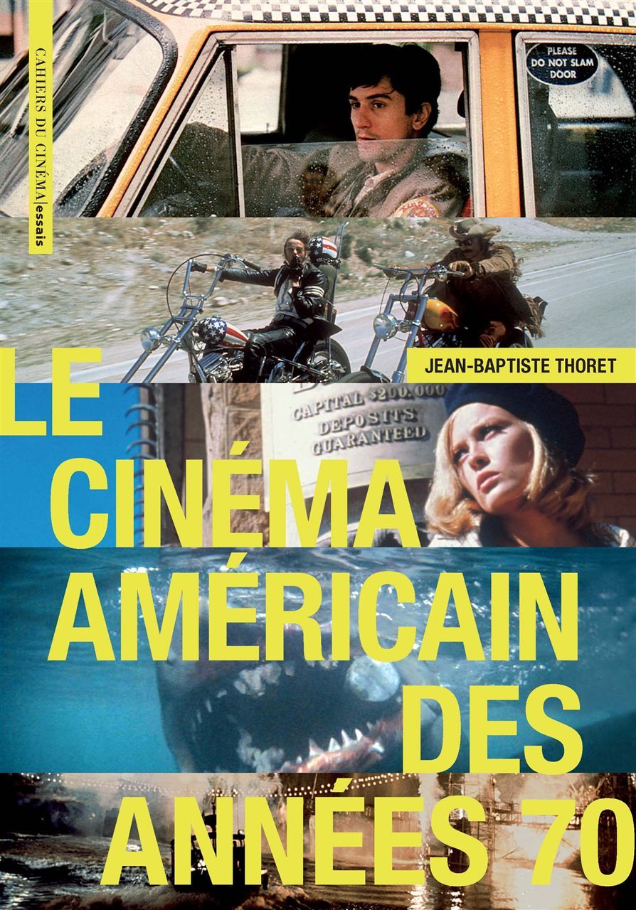 Le Cinéma Américain des Années 70