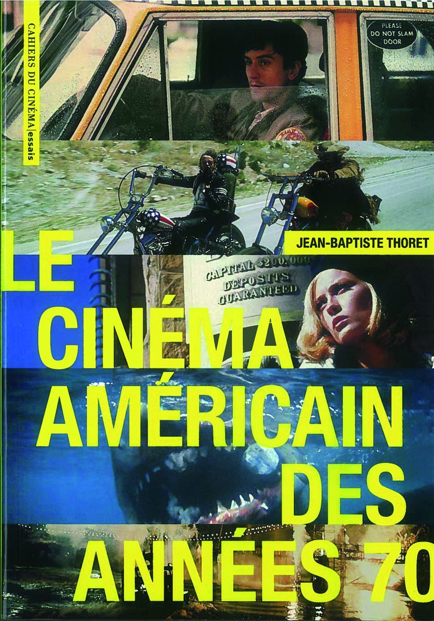 Le Cinéma Américain des Années 70
