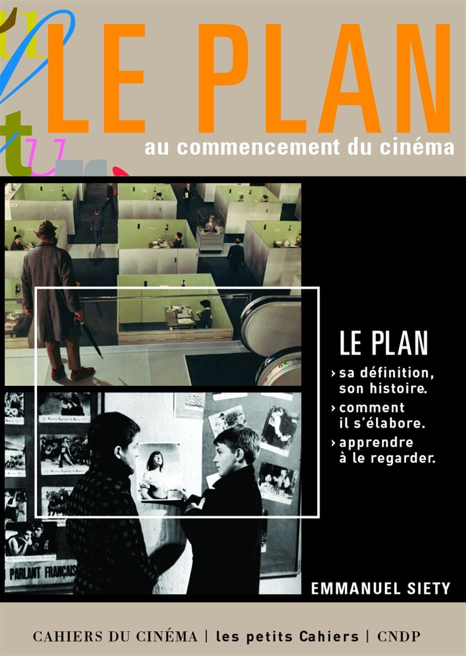 Le Plan au Commencement du Cinéma