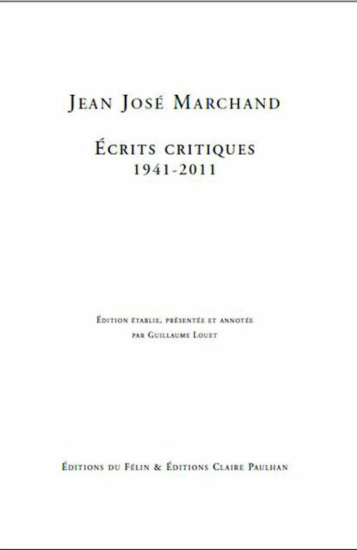 Ecrits critiques - 1941-2011