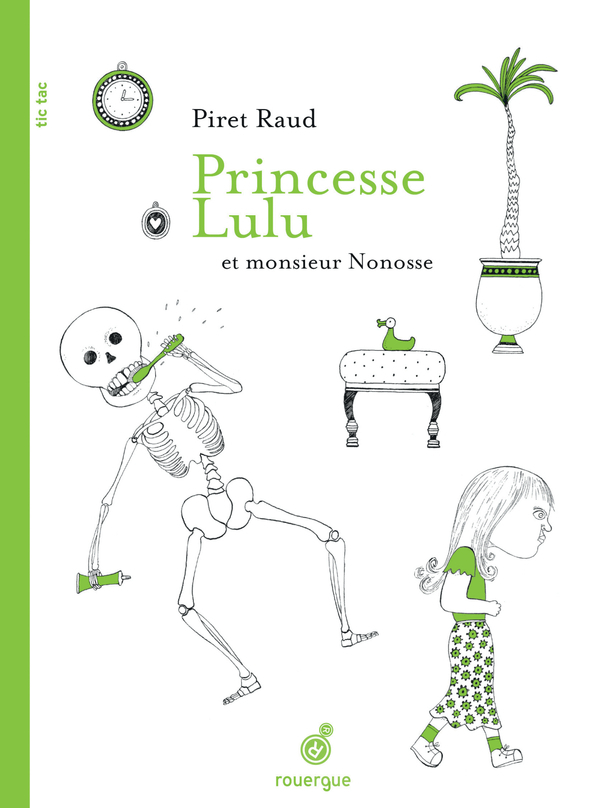 Princesse Lulu et monsieur Nonosse