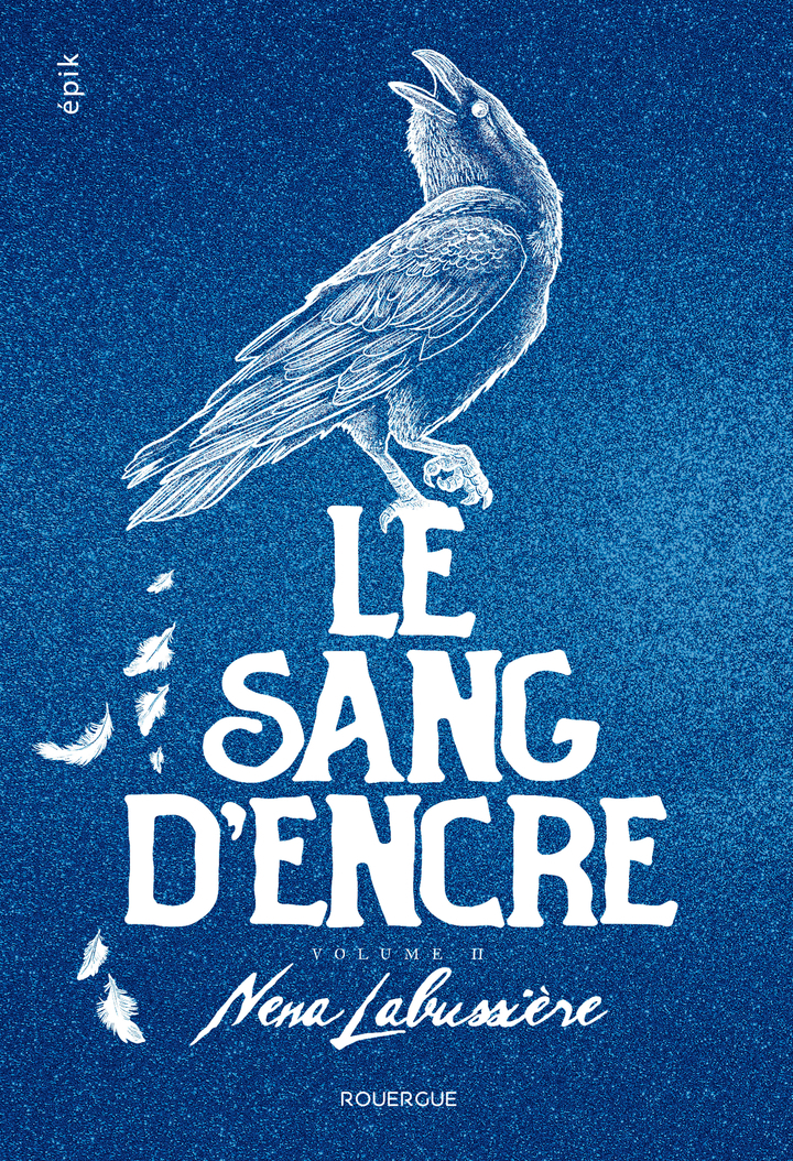 le sang d'encre - volume 2
