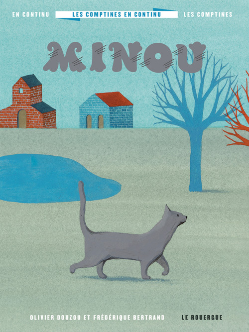 Les comptines en continu 4 - minou