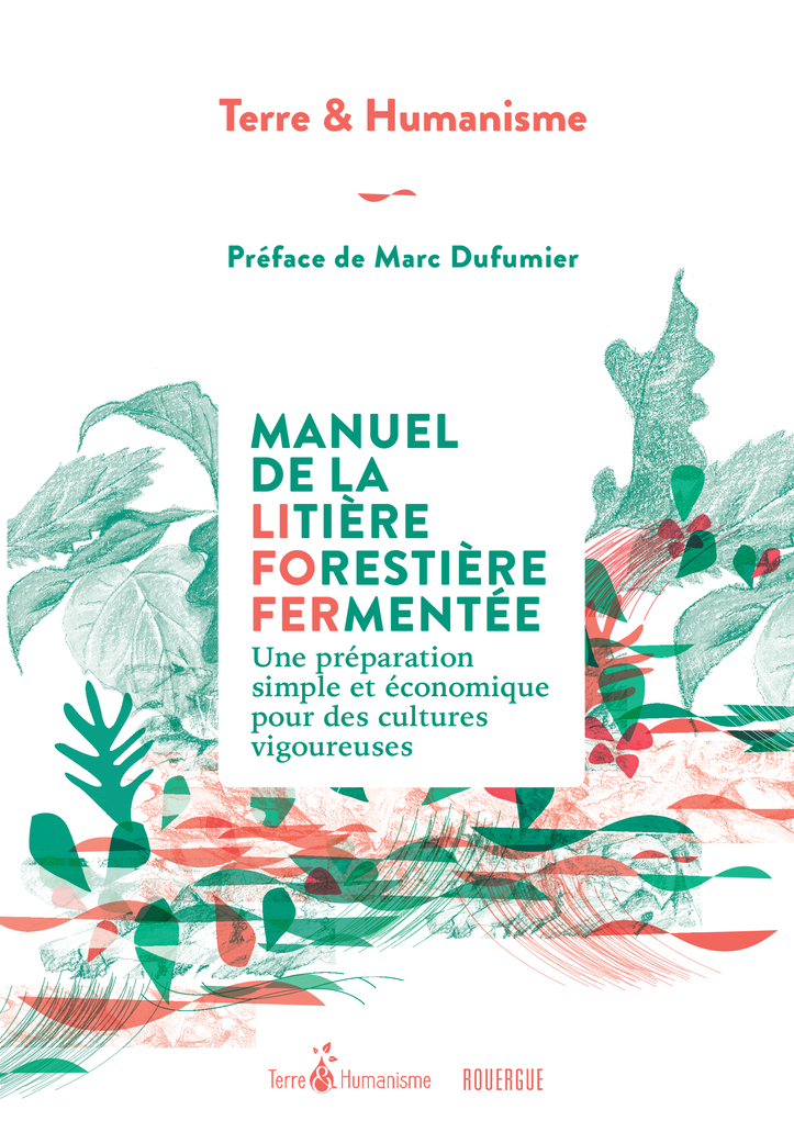 Manuel de la litière forestière fermentée