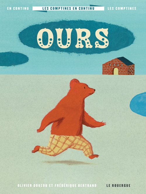 Les comptines en continu 3 - ours