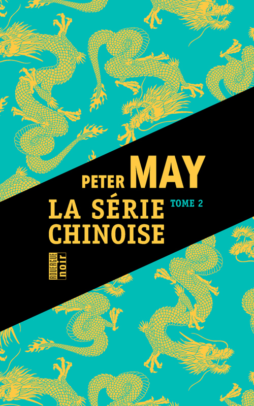 La série chinoise tome 2