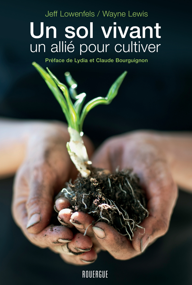 Un sol vivant, un allié pour cultiver