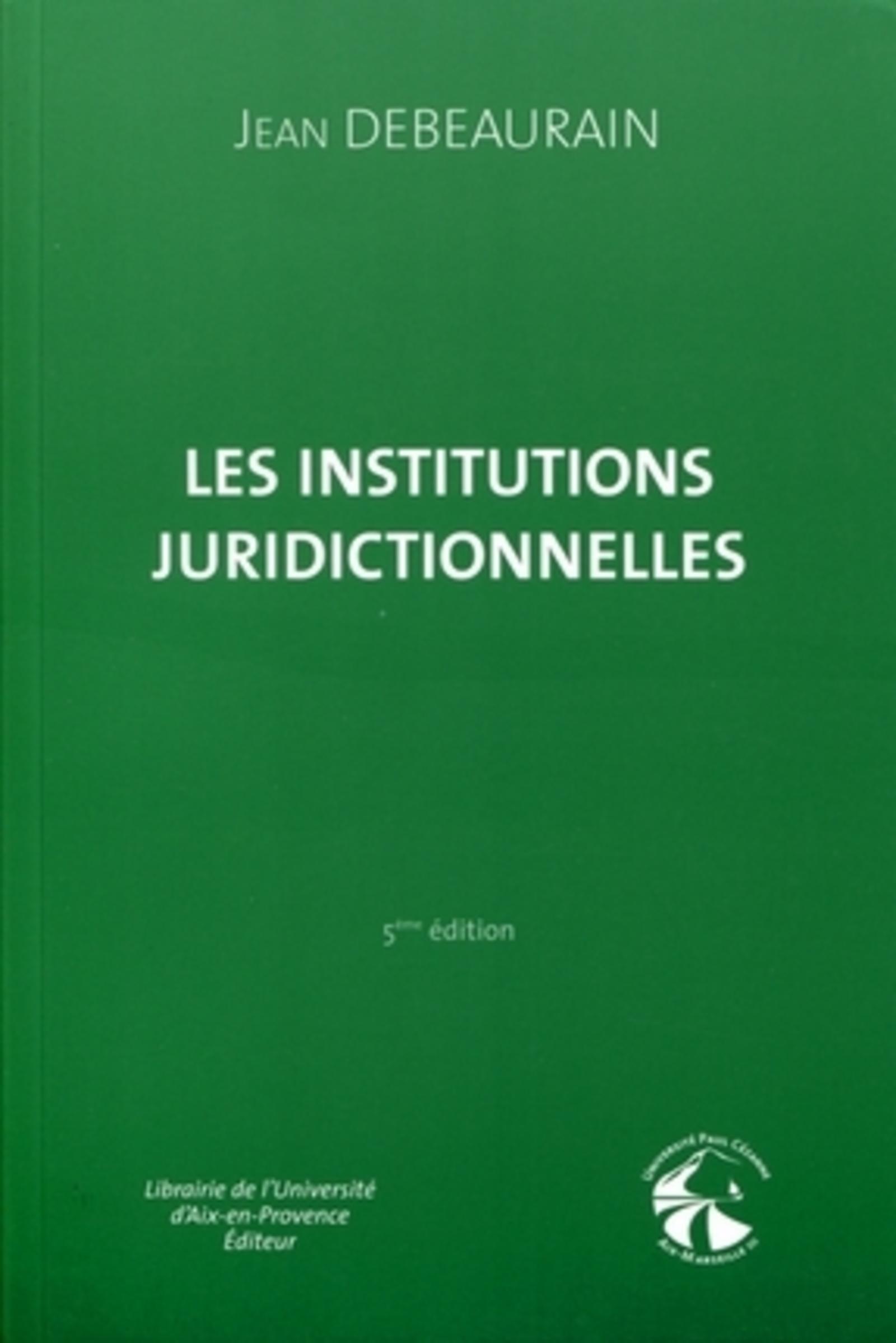 Les institutions juridictionnelles