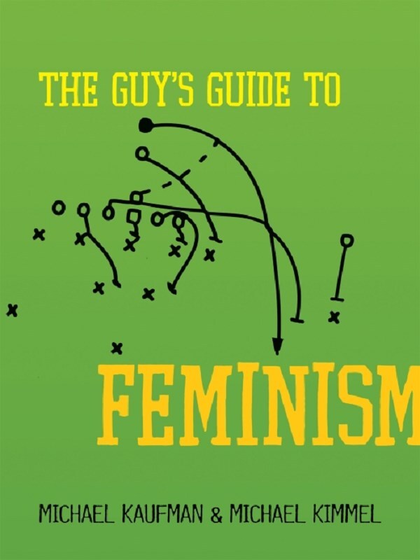 The Guy's Guide to Feminism