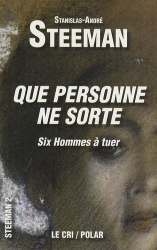 Que personne ne sorte. six hommes a tuer