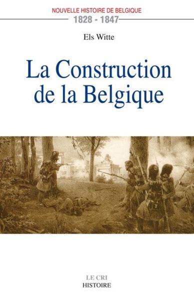 La construction de la belgique (1828-1847)