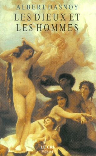 Les dieux et les hommes