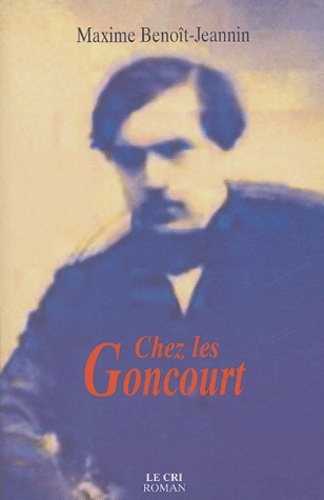 Chez les goncourt