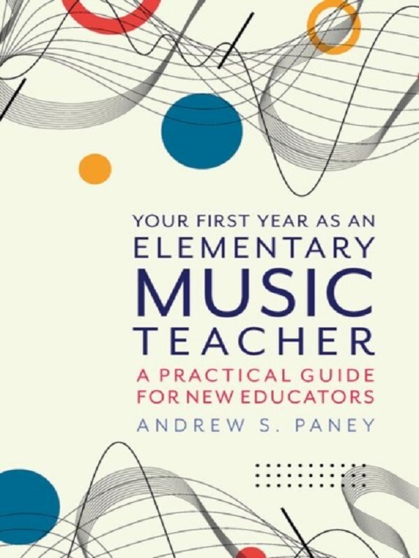 Your First Year as an Elementary Music Teacher