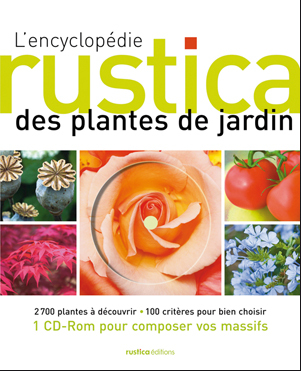 L'encyclopédie Rustica des plantes de jardin
