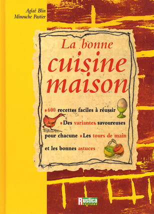 La bonne cuisine maison