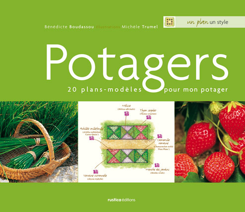POTAGERS : 20 PLANS - MODELES POUR MON POTAGER