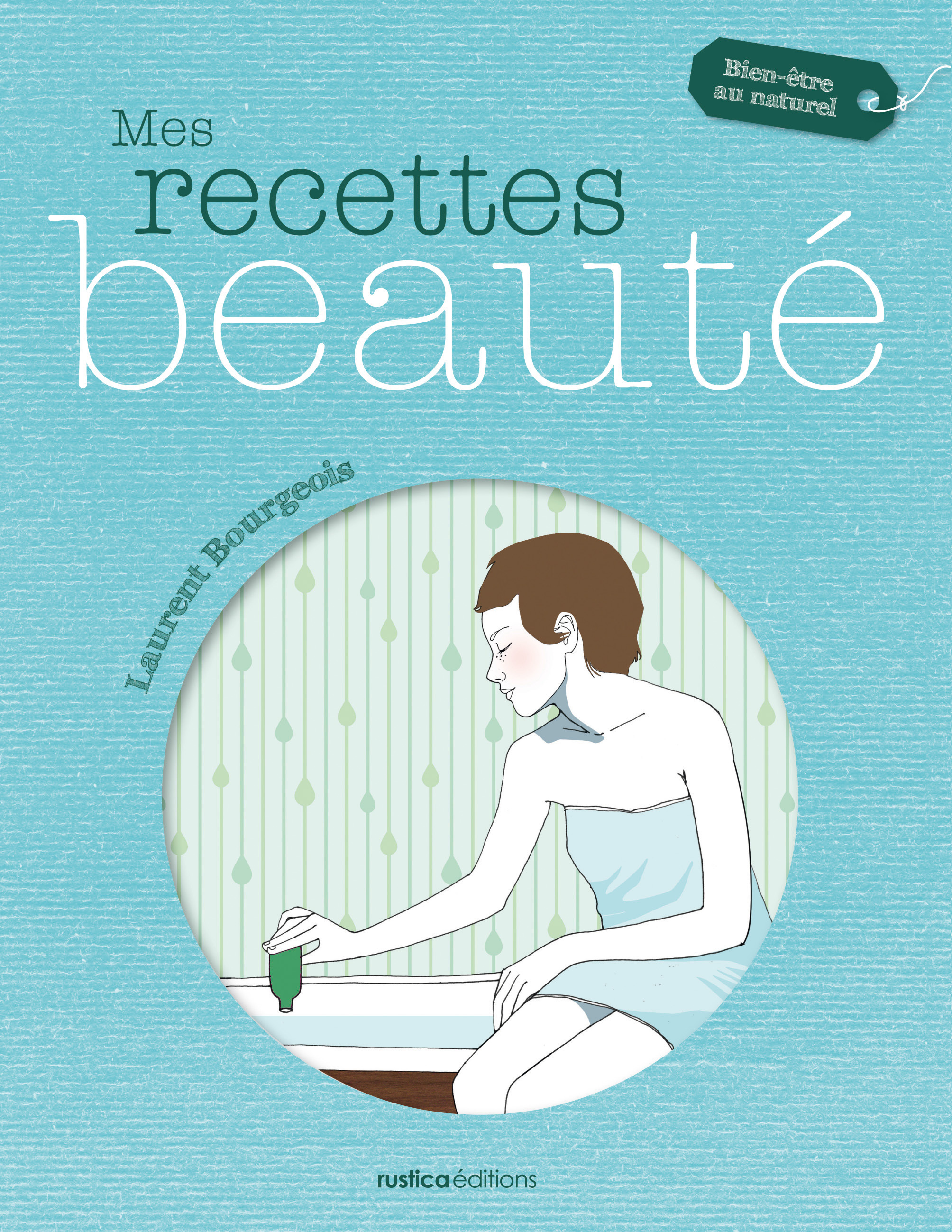 RECETTES DE BEAUTE AU NATUREL (MES)