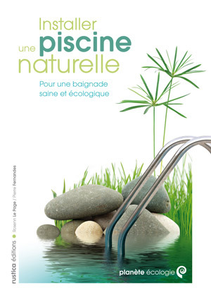 Installer une piscine naturelle