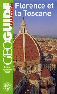 Florence et la Toscane