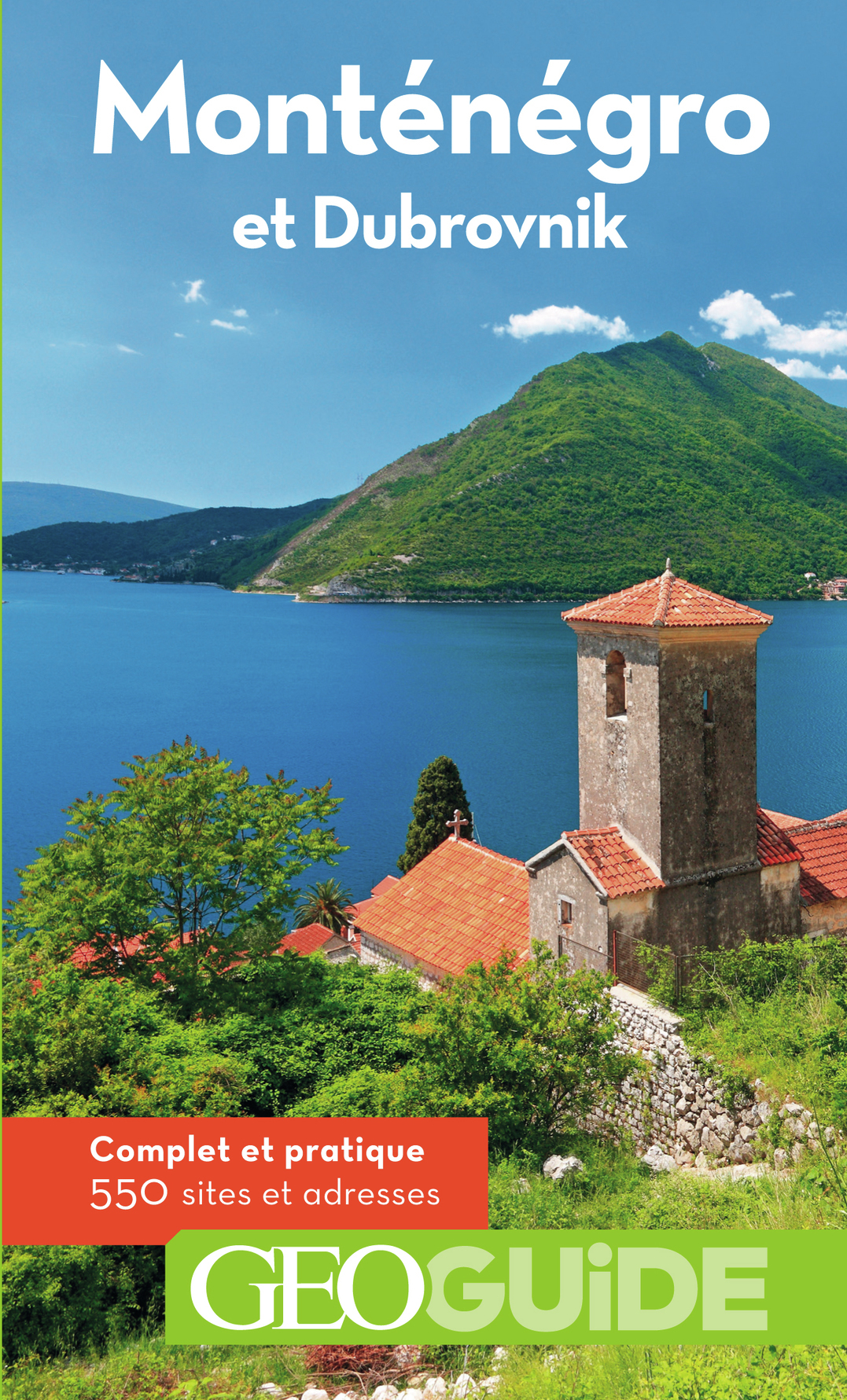 Monténégro et Dubrovnik