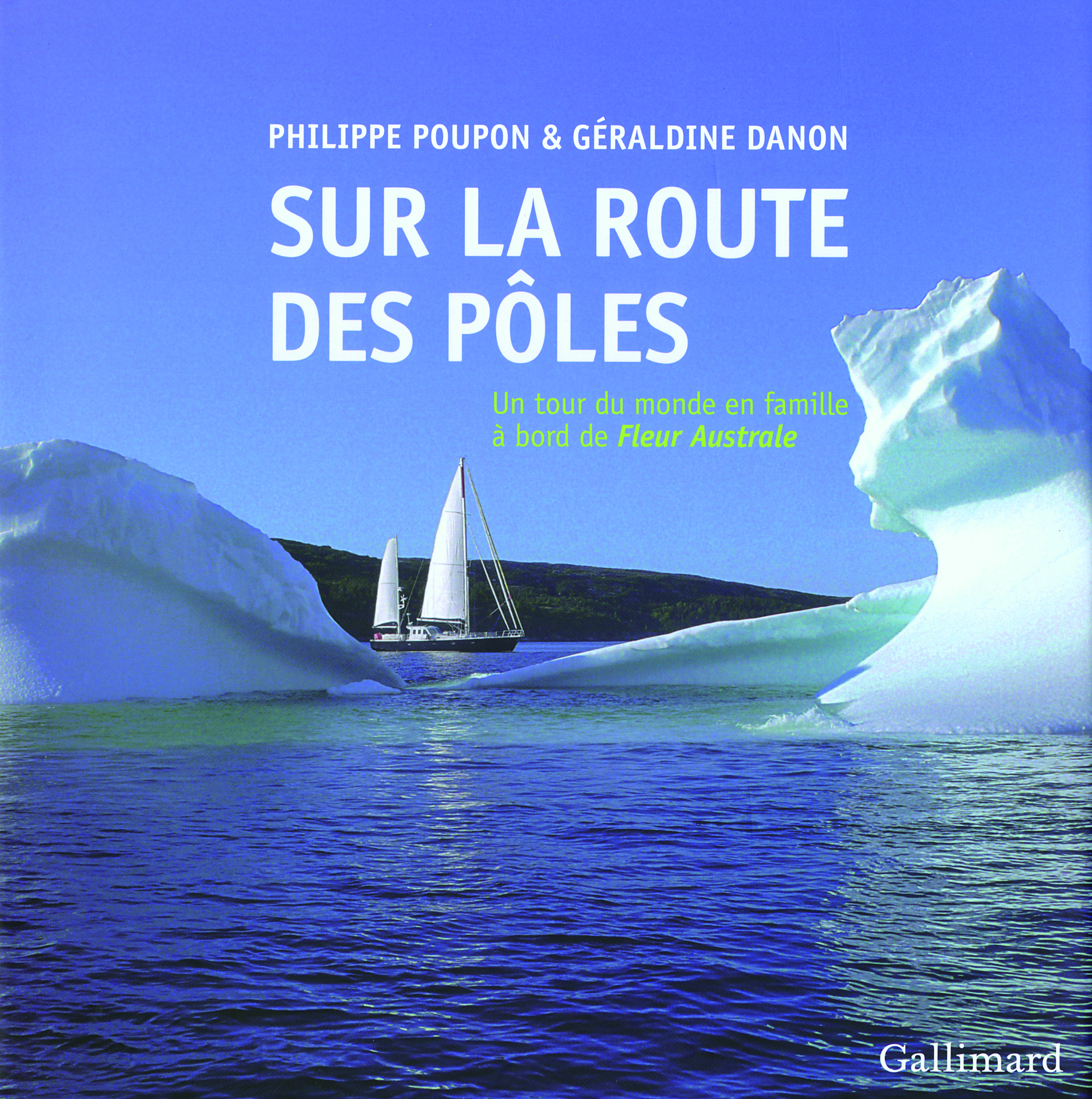 Sur la route des pôles