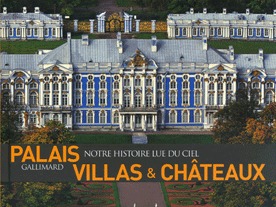 Palais, villas & châteaux