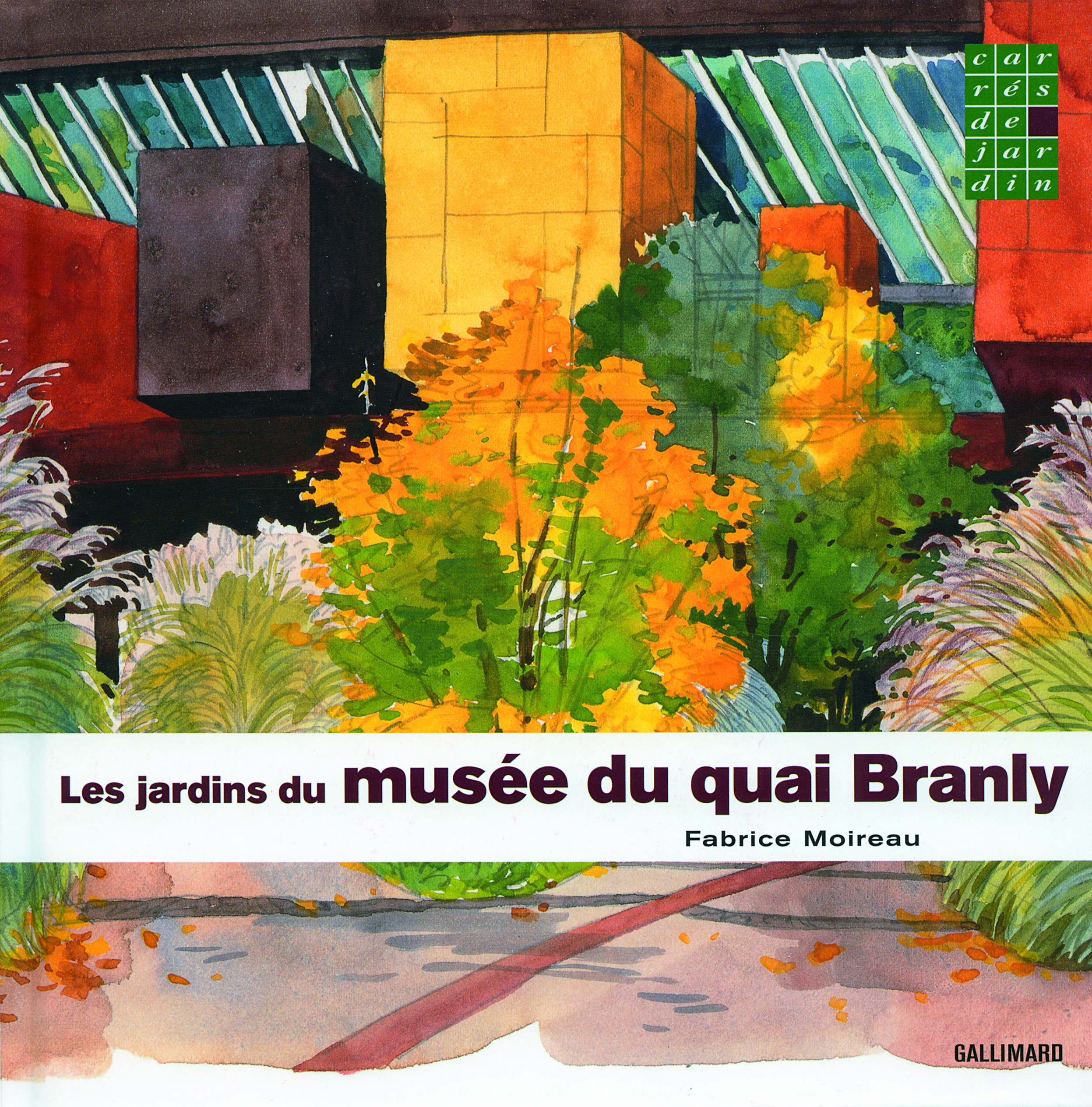 LES JARDINS DU MUSEE DU QUAI BRANLY