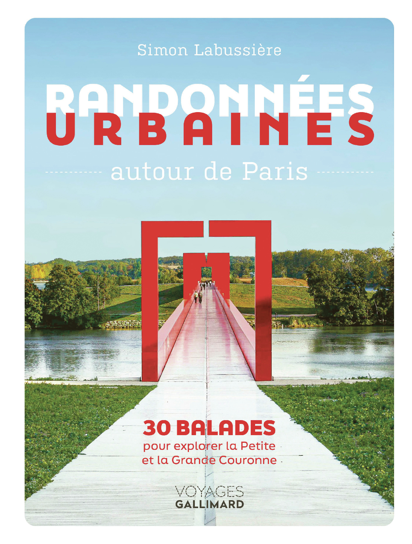 Randonnées urbaines autour de Paris
