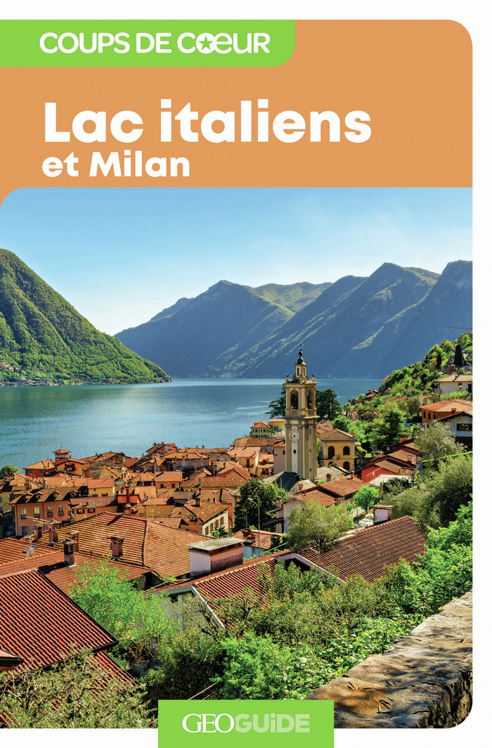 Lacs italiens et Milan