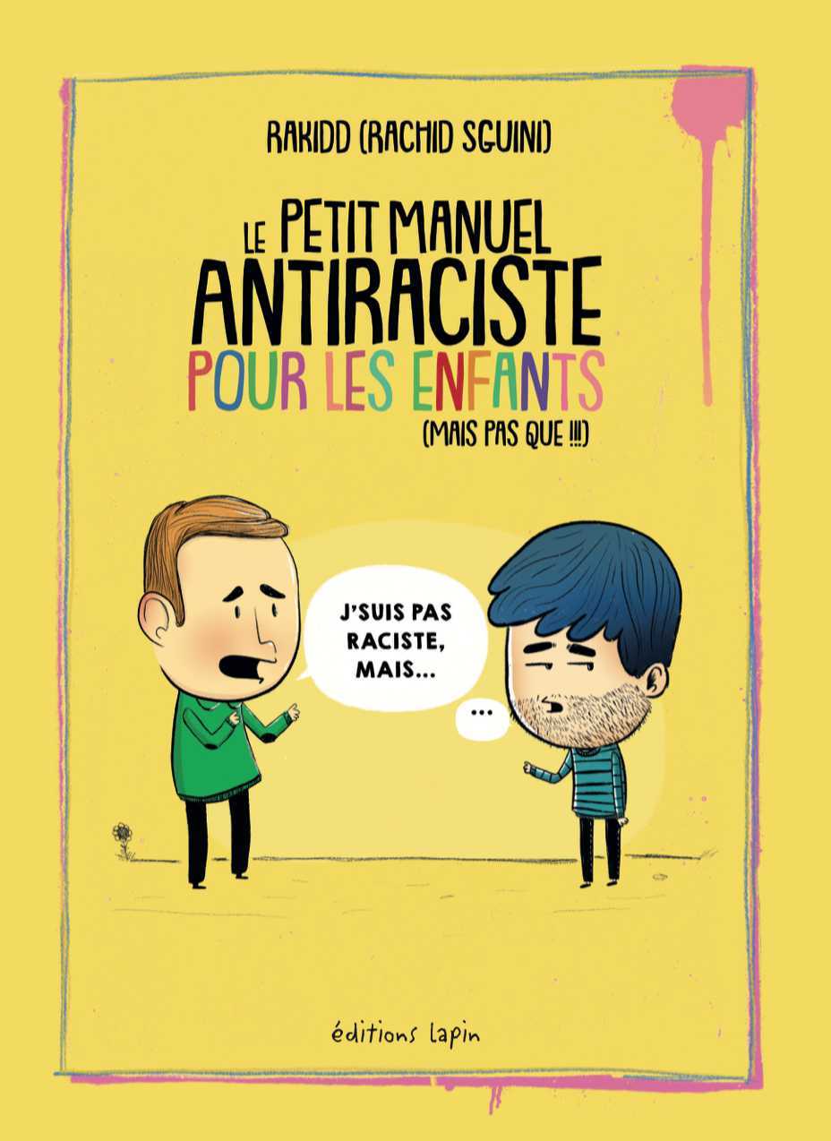 Petit manuel antiraciste pour les enfants (Le)