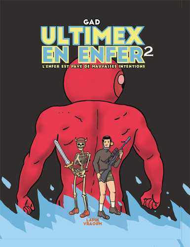 Ultimex en enfer - II