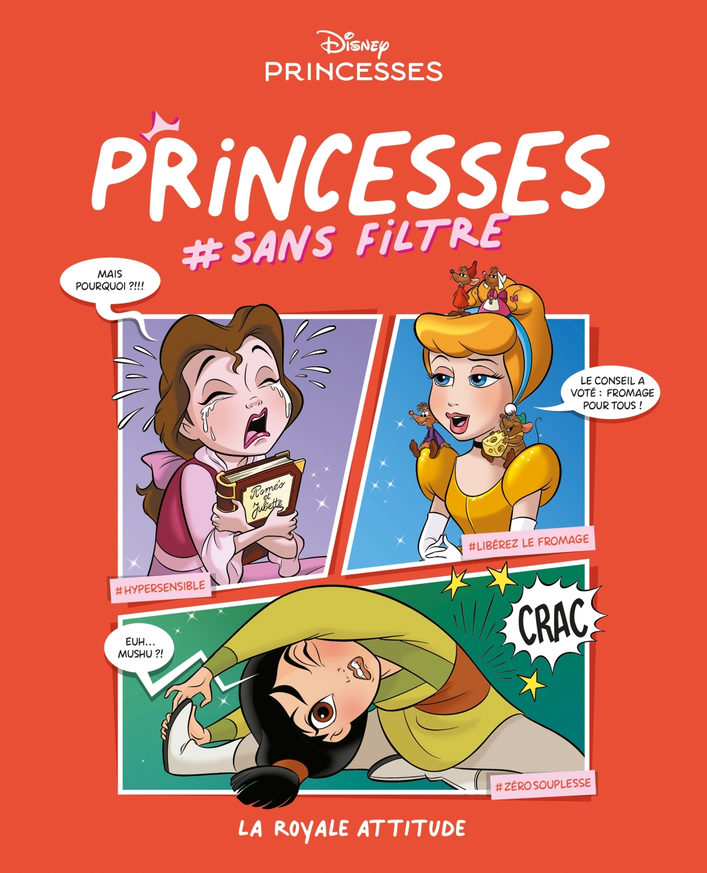 Disney Princesses #sans filtre Tome 2