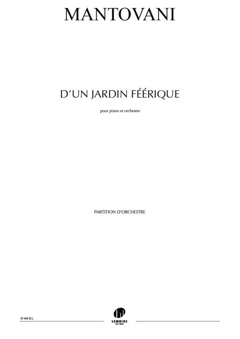 D'UN JARDIN FEERIQUE POUR PIANO ET ORCHESTRE --- CONDUCTEUR