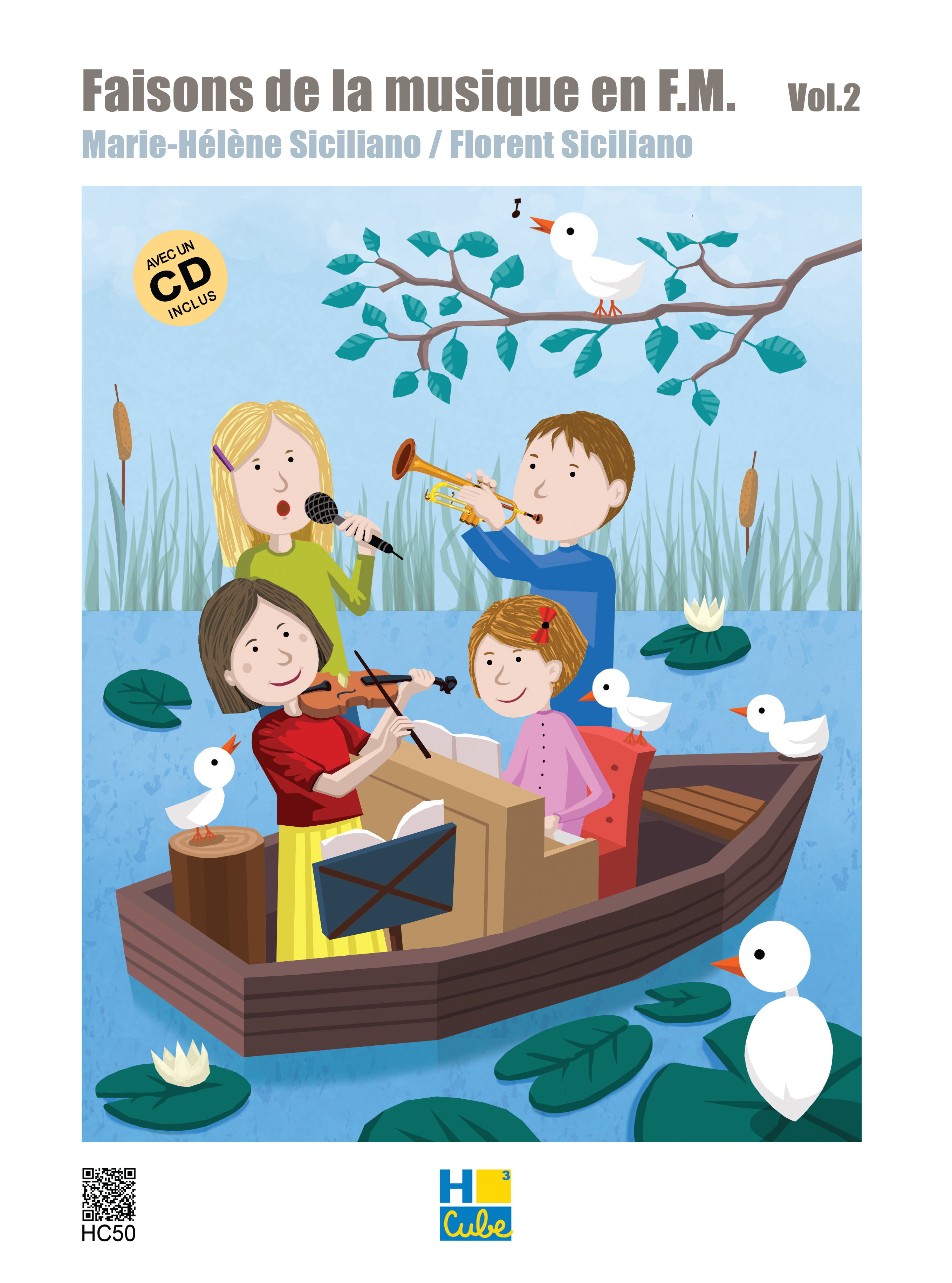 FAISONS DE LA MUSIQUE EN FM V2+ CD --- FORMATION MUSICALE