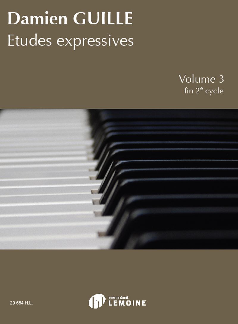 ETUDES EXPRESSIVES - T03 - ETUDES EXPRESSIVES V3 (FIN 2E CYCLE) --- PIANO