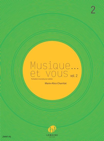 MUSIQUE...ET VOUS - T02 - MUSIQUE...ET VOUS V2 ---FORMATION MUSICALE - FORMATION MUSICALE POUR ADULT