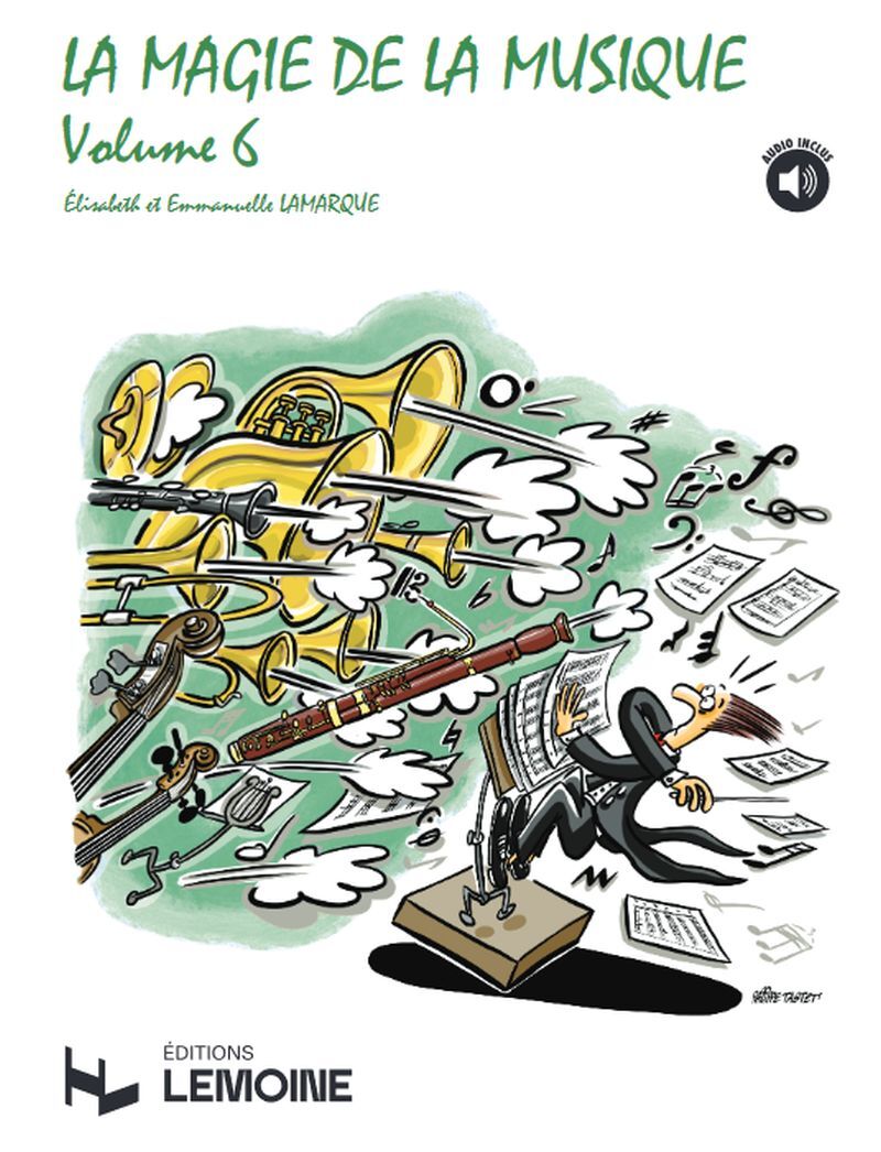 LA MAGIE DE LA MUSIQUE - T06 - LA MAGIE DE LA MUSIQUE V6 +AO --- FORMATION MUSICALE