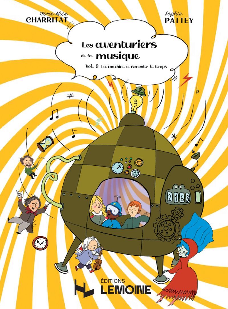 LES AVENTURIERS DE LA MUSIQUE V3 +CD ET AUDIO --- FORMATION MUSICALE - LA MACHINE A REMONTER LE TEMP