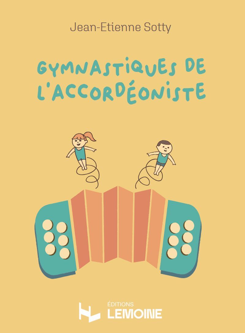 Gymnastiques de l'accordéoniste --- Accordéon