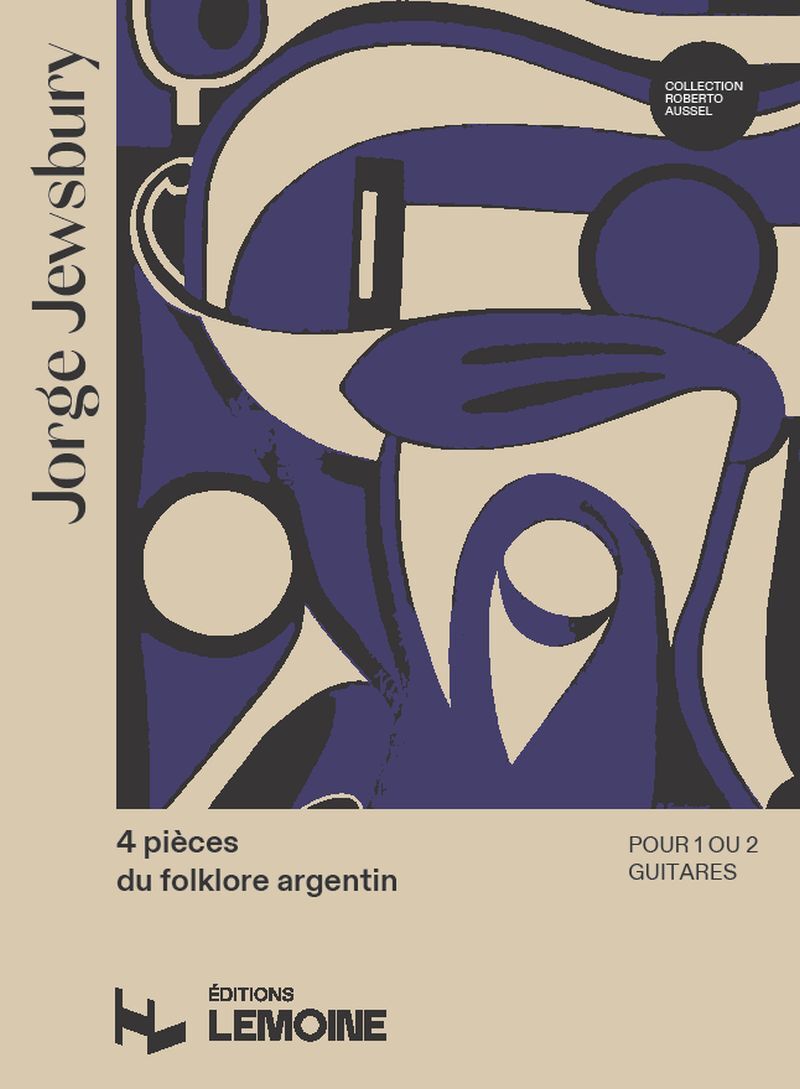 4 PIECES DU FOLKLORE ARGENTIN --- 1 OU 2 GUITARES - EDITION BILINGUE