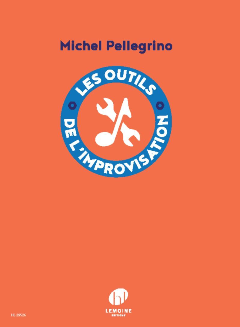 LES OUTILS DE L'IMPROVISATION