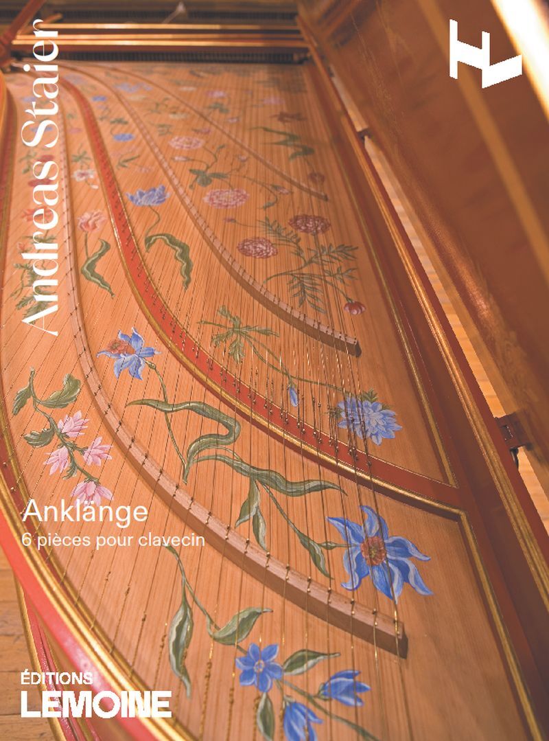 ANKLANGE --- CLAVECIN - 6 PIECES POUR CLAVECIN - EDITION BILINGUE